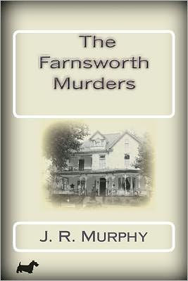 The Farnsworth Murders