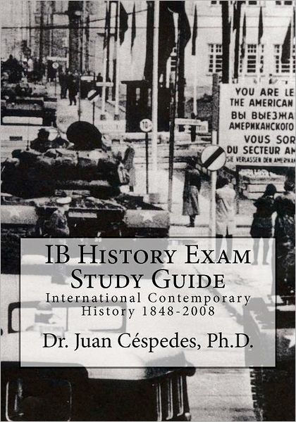 ib-history-exam-study-guide-international-contemporary-history-1848