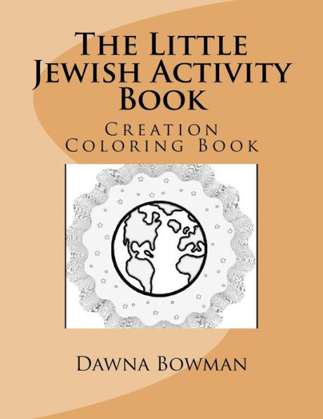 The Little Jewish Creation Coloring Book: Creation Coloring Book