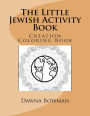 The Little Jewish Creation Coloring Book: Creation Coloring Book