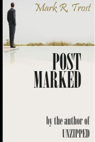 Title: Post Marked, Author: Mark R Trost
