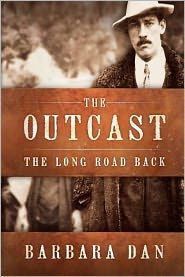 The Outcast: The Long Road Back