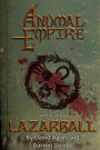 Anumal Empire: Lazarball