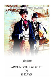 Title: Around The World In 80 Days, Author: Jules Verne