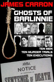 Title: Ghosts of Barlinnie, Author: James Carron