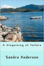 A Disguising of Tailors