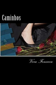 Title: Caminhos, Author: Vera Lucia Da Fonseca