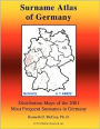 Surname Atlas of Germany: Distribution Maps of the 2001 Most Frequent Surnames in Germany