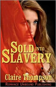 Sold into Slavery