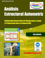 Title: AnÃ¯Â¿Â½lisis Estructural Automotriz: (incluyendo maquinas de chasis - CEC051), Author: Mandy Concepcion