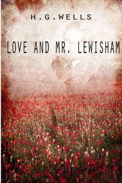 Love And Mr. Lewisham