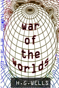 Title: The War of the Worlds, Author: H. G. Wells