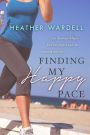 Finding My Happy Pace (Toronto Series #8)