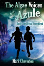 The Algae Voices of Azule