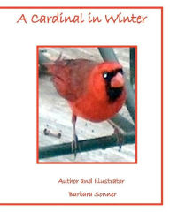 Title: A Cardinal in Winter, Author: Barbara Sonner