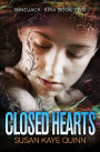 Closed Hearts: (Book Two in the Mindjack Trilogy)