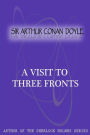 A Visit To Three Fronts