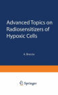 Advanced Topics on Radiosensitizers of Hypoxic Cells