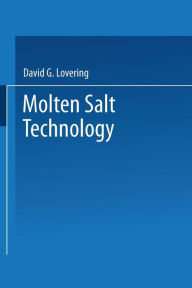 Title: Molten Salt Technology, Author: David G. Lovering