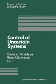 Title: Control of Uncertain Systems: Proceedings of an International Workshop Bremen, West Germany, June 1989, Author: Hinrichsen