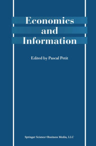 Title: Economics and Information, Author: Pascal Petit
