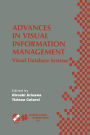 Advances in Visual Information Management: Visual Database Systems. IFIP TC2 WG2.6 Fifth Working Conference on Visual Database Systems May 10-12, 2000, Fukuoka, Japan