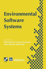Title: Environmental Software Systems: Proceedings of the International Symposium on Environmental Software Systems, 1995, Author: Ralf Denzer