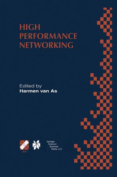 High Performance Networking: IFIP TC-6 Eighth International Conference on High Performance Networking (HPN'98) Vienna, Austria, September 21-25, 1998
