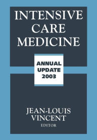Title: Intensive Care Medicine: Annual Update 2003, Author: Jean-Louis Vincent