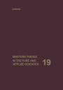 Masters Theses in the Pure and Applied Sciences: Accepted by Colleges and Universities of the United States and Canada