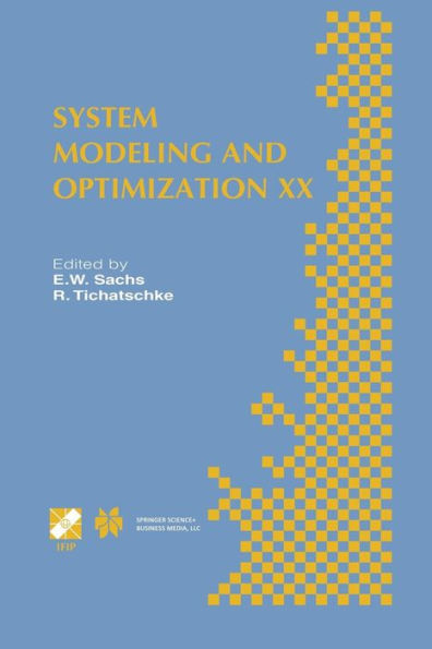 System Modeling and Optimization XX: IFIP TC7 20th Conference on System Modeling and Optimization July 23-27, 2001, Trier, Germany