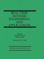 Real-Time Systems Engineering and Applications: Engineering and Applications