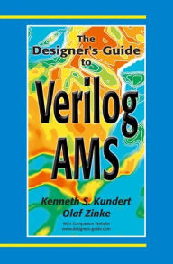 Title: The Designer's Guide to Verilog-AMS, Author: Ken Kundert