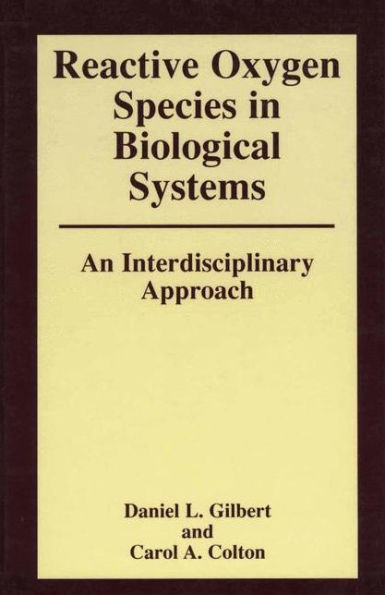 Reactive Oxygen Species in Biological Systems: An Interdisciplinary Approach