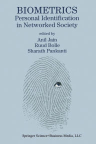 Title: Biometrics: Personal Identification in Networked Society, Author: Anil K. Jain