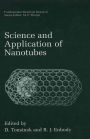 Science and Application of Nanotubes