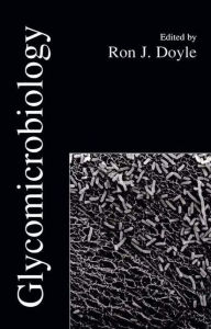 Title: Glycomicrobiology, Author: Ronald J. Doyle