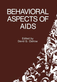 Title: Behavioral Aspects of AIDS, Author: David G. Ostrow