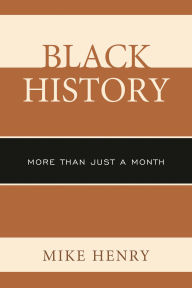 Black History: More than Just a Month