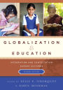 Globalization and Education: Integration and Contestation across Cultures / Edition 2