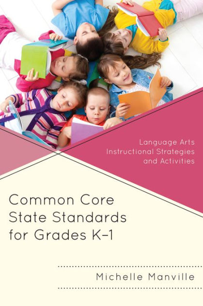 common-core-state-standards-for-grades-k-1-language-arts-instructional