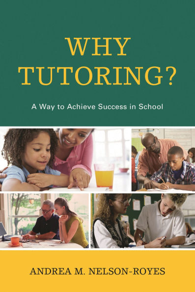 Why Tutoring?: A Way to Achieve Success in School