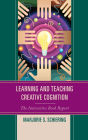 Learning and Teaching Creative Cognition: The Interactive Book Report