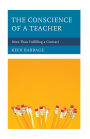 The Conscience of a Teacher: More Than Fulfilling a Contract
