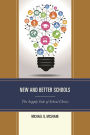 New and Better Schools: The Supply Side of School Choice