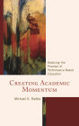 Creating Academic Momentum: Realizing the Promise of Performance-Based Education