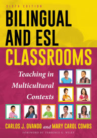Title: Bilingual and ESL Classrooms: Teaching in Multicultural Contexts, Author: Carlos J. Ovando
