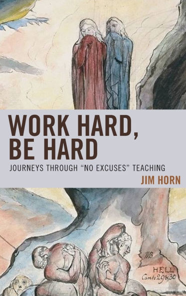 Work Hard, Be Hard: Journeys Through 