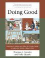 Doing Good: Inspiring Activities and Ideas for Young People to Make the World a Better Place