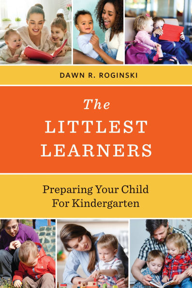 The Littlest Learners: Preparing Your Child for Kindergarten